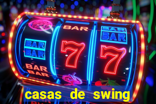 casas de swing porto alegre